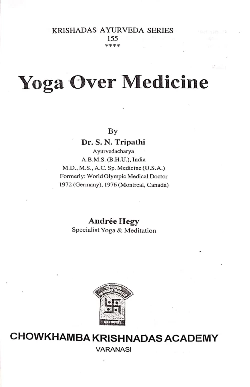 Yoga Over Medicine